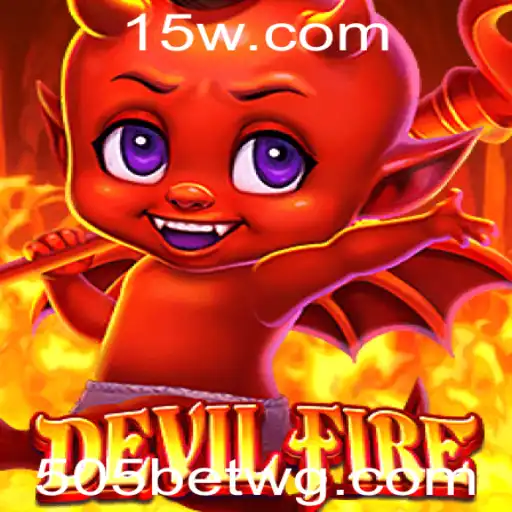 Explorando as Aventuras de DevilFire: Um Mergulho no Mundo de 505bet