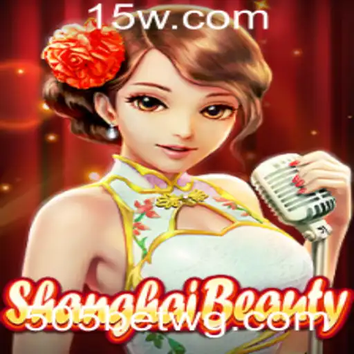 Descubra ShanghaiBeauty: A Nova Sensação de Entretenimento em 505bet